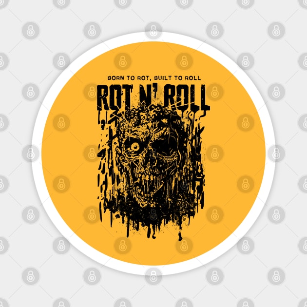 ROT N' ROLL Magnet by artslaves